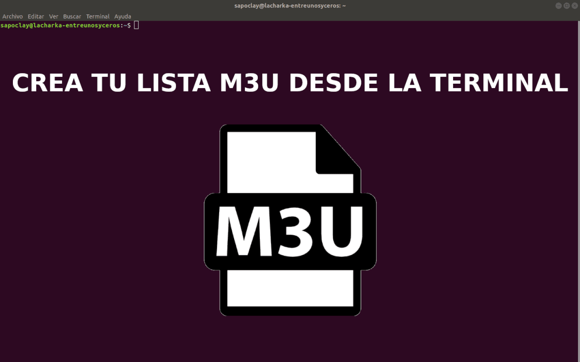 Crea tu lista m3u desde la terminal