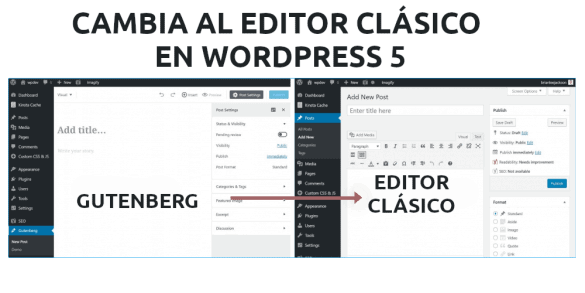 pasar del editor gutenberg al editor clásico