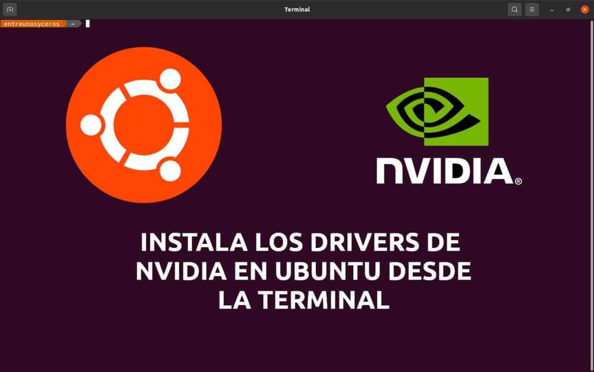 about instalar drivers nvidia en Ubuntu desde la terminal