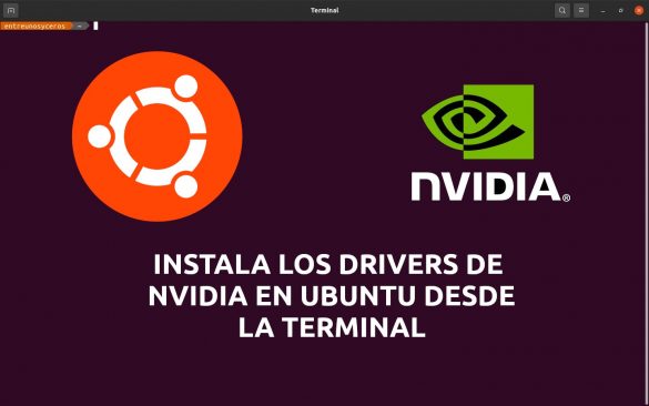 about instalar drivers nvidia en Ubuntu desde la terminal