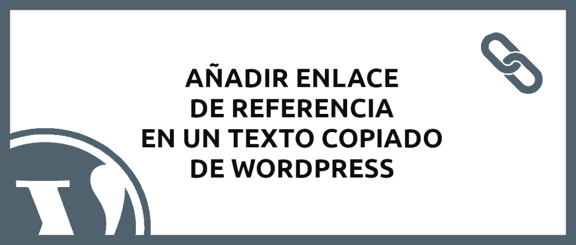 about añadir enlace de referencia en un texto copiado de Wordpress