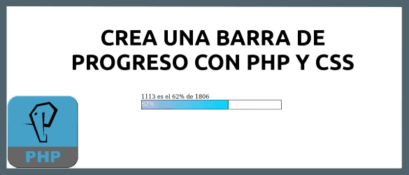 about barra de progreso con PHP y CSS