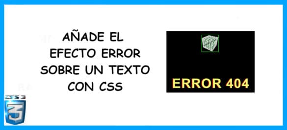 about efecto error sobre texto con CSS