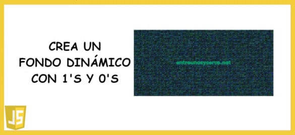 about fondo dinámico con 1's y 0's